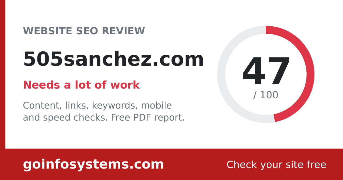 505sanchez.com - The score is 47/100