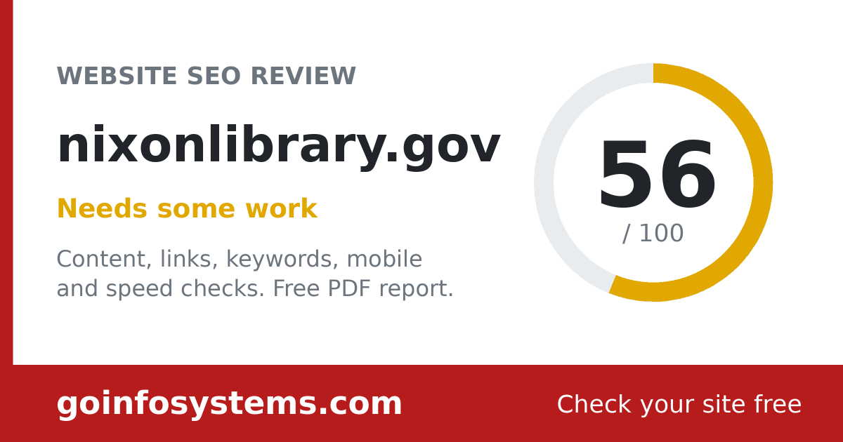 nixonlibrary.gov - The score is 56/100