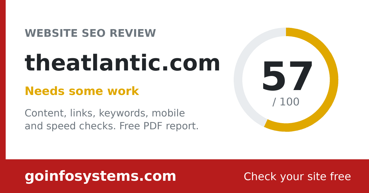 theatlantic.com - The score is 57/100
